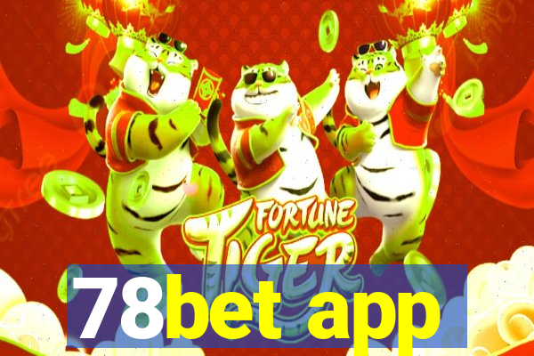 78bet app